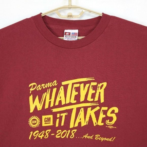 Parma Ohio GM General Motors UAW Whatever It Takes T-Shirt Shirt‎ Maroon 4XL - Picture 4 of 5